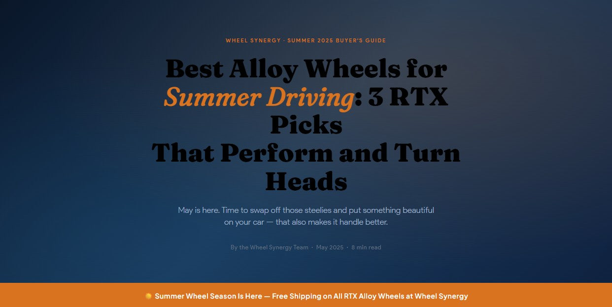 Best Alloy Weels for Summer Driving: 3 RTX picks that perform and turn heads!