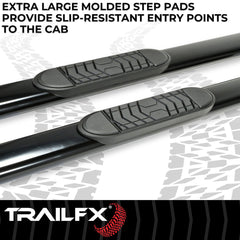 TrailFX A7001B Nerf Bar -  TFX 5" Oval Straight Side Bars -  With Step Pads -  5 Inch Oval Straight -  Powder Coated -  Black -  Steel -  With Welded End Caps -  Frame Body Mount Bolts